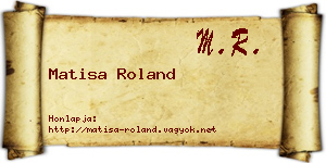 Matisa Roland névjegykártya